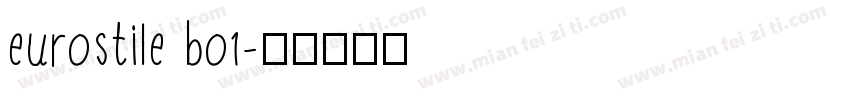 eurostile bo1字体转换